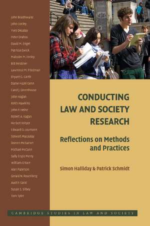 Conducting Law and Society Research: Reflections on Methods and Practices de Simon Halliday