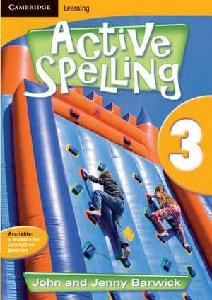 Active Spelling 3 de John Barwick