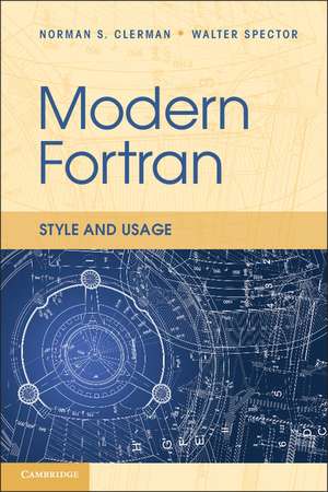 Modern Fortran: Style and Usage de Norman S. Clerman