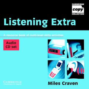 Listening Extra Audio CD Set (2 CDs): A Resource Book of Multi-Level Skills Activities de Miles Craven