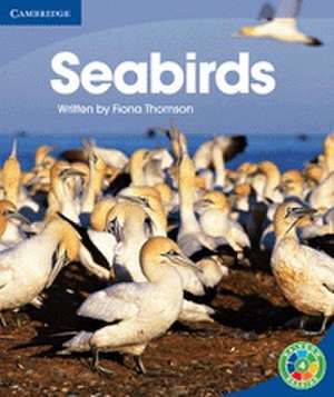 Seabirds: Life and Living de Fiona Thomson