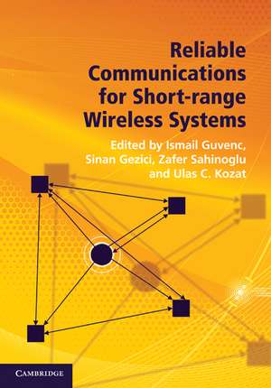 Reliable Communications for Short-Range Wireless Systems de Ismail Guvenc