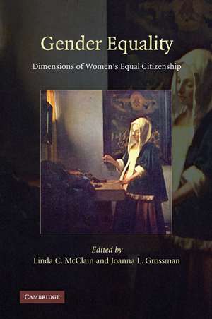 Gender Equality: Dimensions of Women's Equal Citizenship de Linda C. McClain