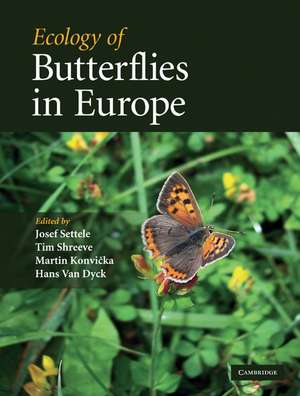 Ecology of Butterflies in Europe de Josef Settele