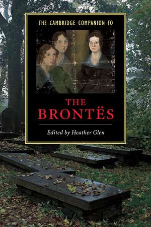 The Cambridge Companion to the Brontës de Heather Glen