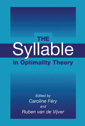 The Syllable in Optimality Theory de Caroline Féry