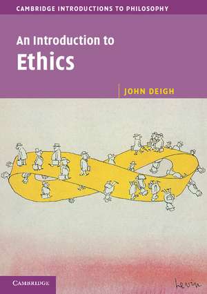 An Introduction to Ethics de John Deigh