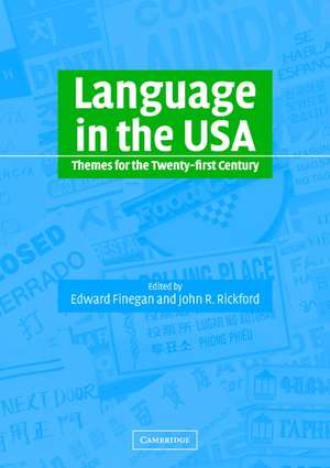 Language in the USA: Themes for the Twenty-first Century de Edward Finegan