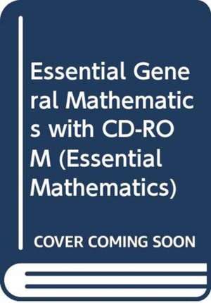 Essential General Mathematics with CD-ROM de Peter Jones