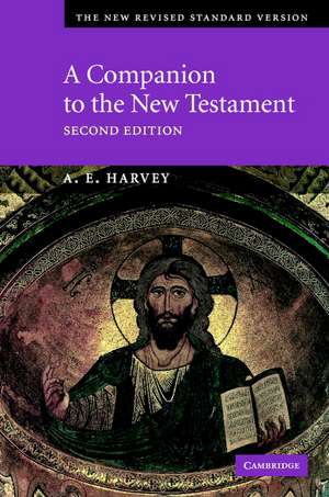 A Companion to the New Testament de A. E. Harvey