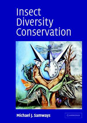 Insect Diversity Conservation de Michael J. Samways