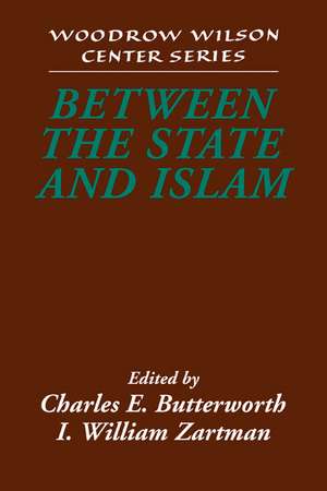 Between the State and Islam de Charles E. Butterworth