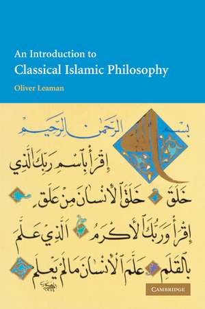 An Introduction to Classical Islamic Philosophy de Oliver Leaman