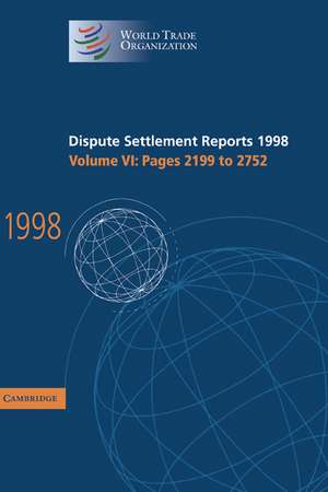 Dispute Settlement Reports 1998 de World Trade Organization