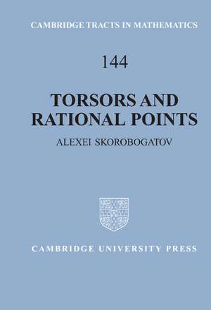 Torsors and Rational Points de Alexei Skorobogatov