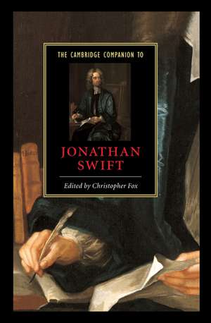 The Cambridge Companion to Jonathan Swift de Christopher Fox