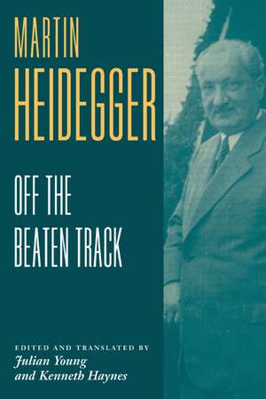 Heidegger: Off the Beaten Track de Martin Heidegger