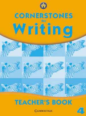 Cornerstones for Writing Year 4 Teacher's Book de Alison Green