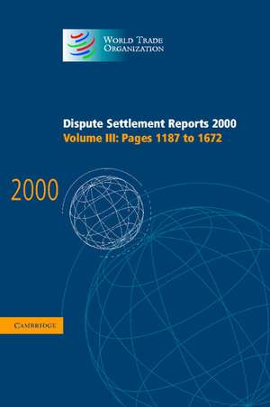 Dispute Settlement Reports 2000 de World Trade Organization