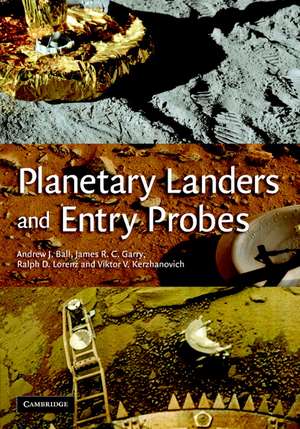 Planetary Landers and Entry Probes de Andrew Ball