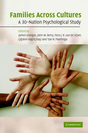 Families Across Cultures: A 30-Nation Psychological Study de James Georgas