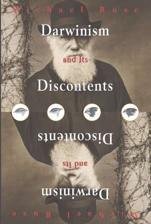 Darwinism and its Discontents de Michael Ruse