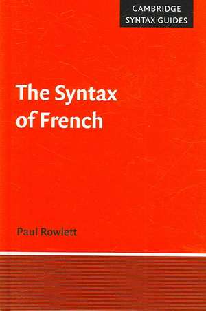 The Syntax of French de Paul Rowlett