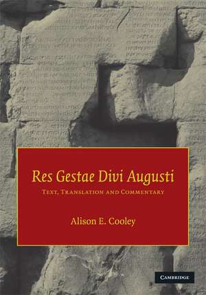 Res Gestae Divi Augusti: Text, Translation, and Commentary de Augustus
