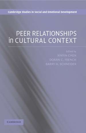 Peer Relationships in Cultural Context de Xinyin Chen