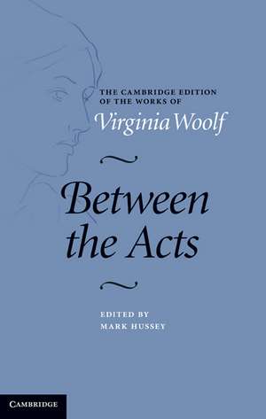 Between the Acts de Virginia Woolf