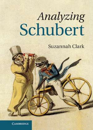 Analyzing Schubert de Suzannah Clark
