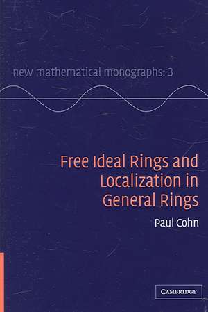 Free Ideal Rings and Localization in General Rings de P. M. Cohn