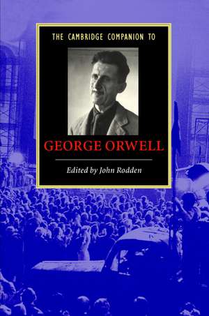 The Cambridge Companion to George Orwell de John Rodden