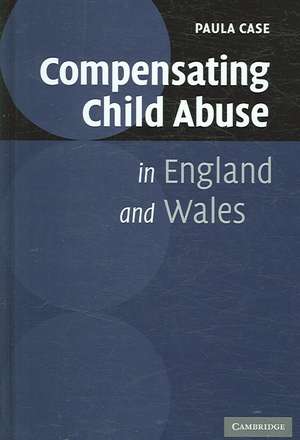 Compensating Child Abuse in England and Wales de Paula Case