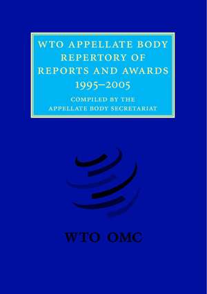 WTO Appellate Body Repertory of Reports and Awards, 1995-200