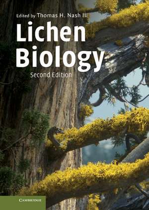 Lichen Biology de Thomas H. Nash, III