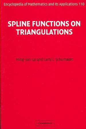 Spline Functions on Triangulations de Ming-Jun Lai