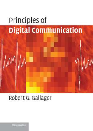 Principles of Digital Communication de Robert G. Gallager