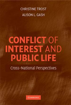 Conflict of Interest and Public Life: Cross-National Perspectives de Christine Trost