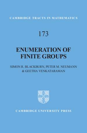 Enumeration of Finite Groups de Simon R. Blackburn