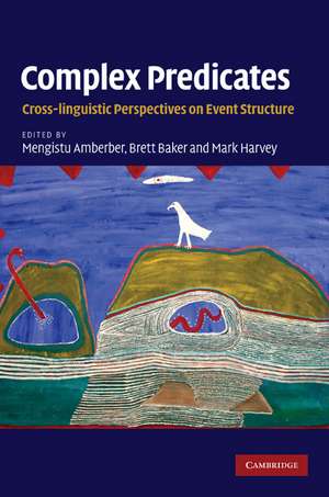 Complex Predicates de Mengistu Amberber