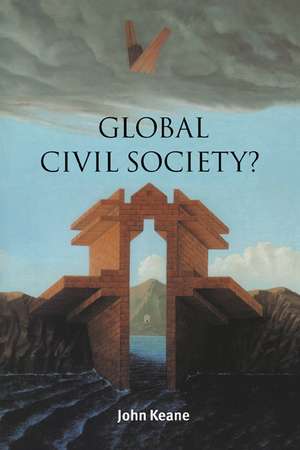 Global Civil Society? de John Keane