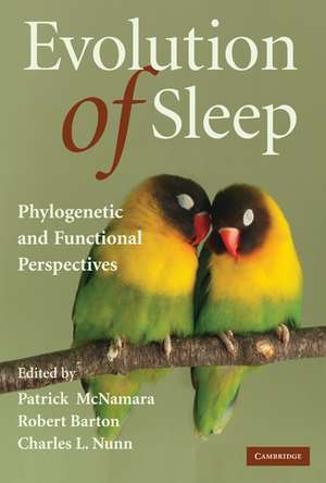 Evolution of Sleep: Phylogenetic and Functional Perspectives de Patrick McNamara