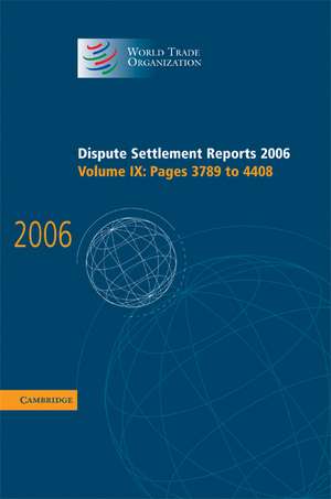 Dispute Settlement Reports 2006 de World Trade Organization