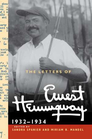 The Letters of Ernest Hemingway: Volume 5, 1932–1934: 1932–1934 de Ernest Hemingway