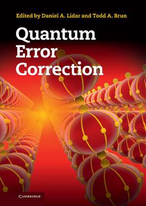 Quantum Error Correction de Daniel A. Lidar