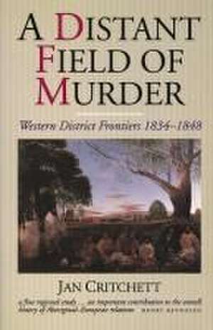 A Distant Field of Murder de Jan Critchett