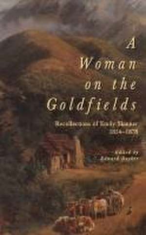 A woman on the goldfields de Edward Duyker