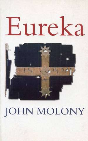 Eureka: New Illustrated Edition de John Molony