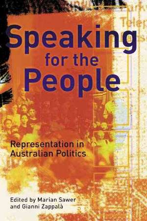 Speaking for the People: Representation in Australian Politics de Marian Sawer